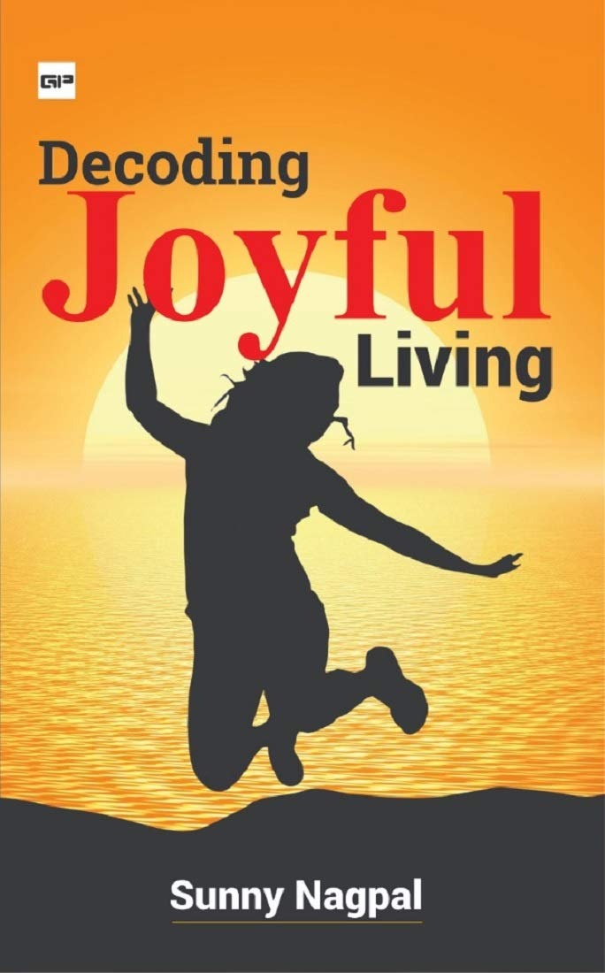 Decoding Joyful Living